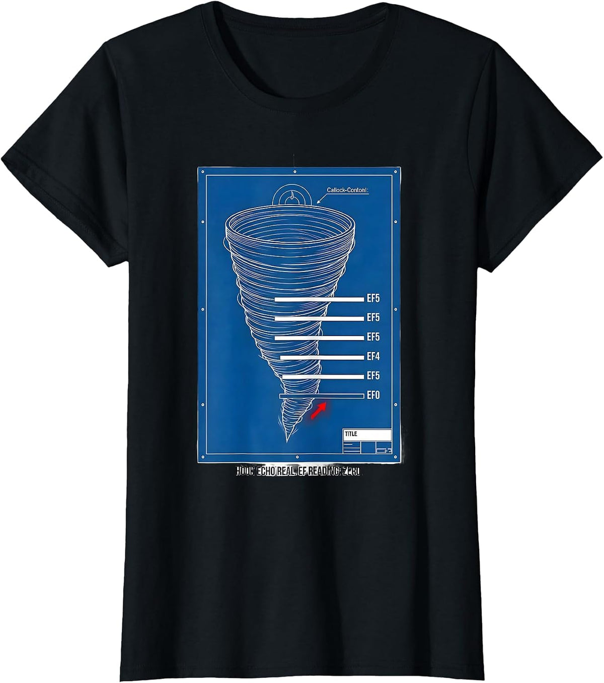 Hook Echo Real EF Reading Zero Storm Chaser Tornado T-Shirt - Black