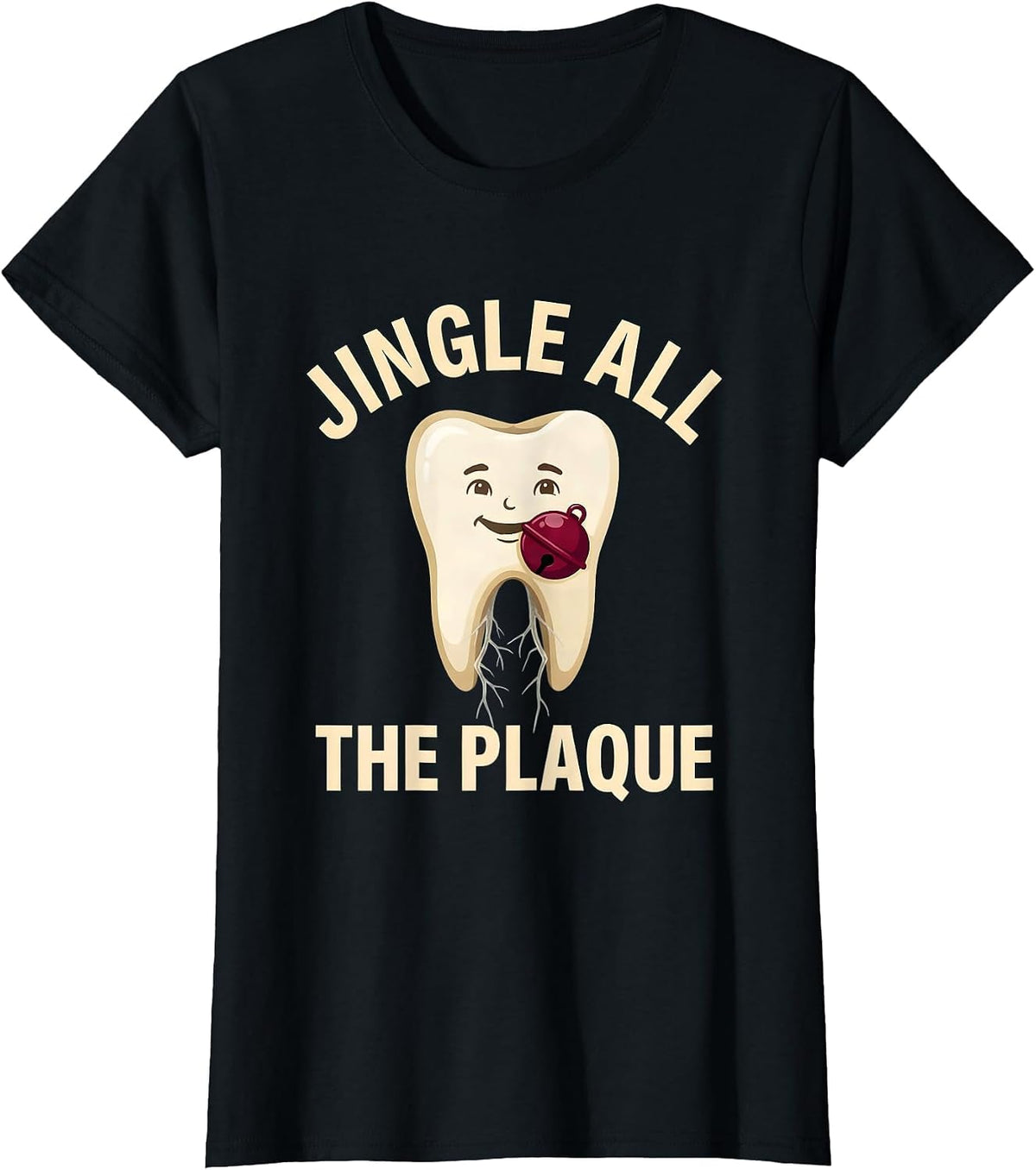 Women's Jingle All the Plaque Funny Dental Christmas Dentist Team T-Shirt - Black