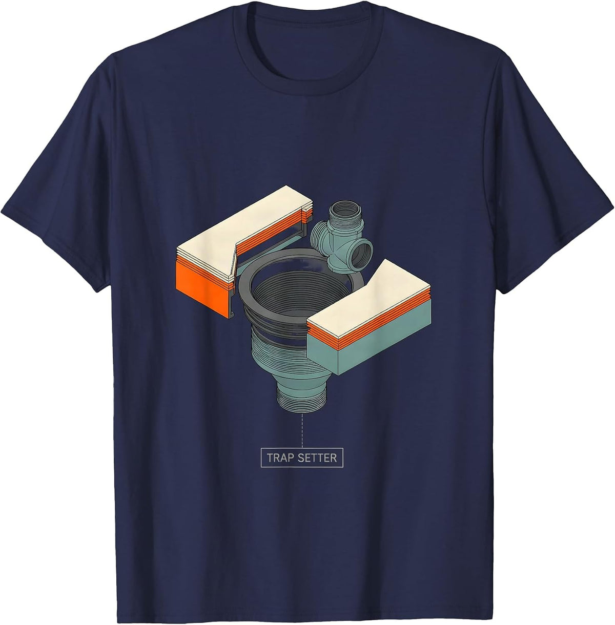 Men's Trap Setter Funny Plumber Pipefitter Occupational Humor T-Shirt - Navy Blue
