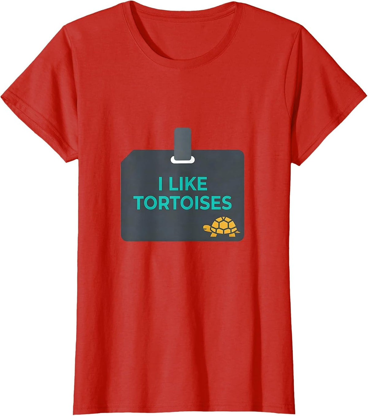 Women's I Like Tortoises Funny Tortoise Lover Pet Humor Gift T-Shirt - Red