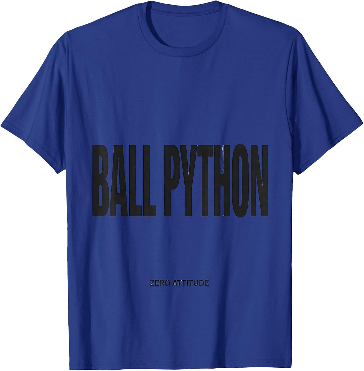 Ball Python Zero Attitude Funny Snake Lover Meme Humor T-Shirt - Royal Blue