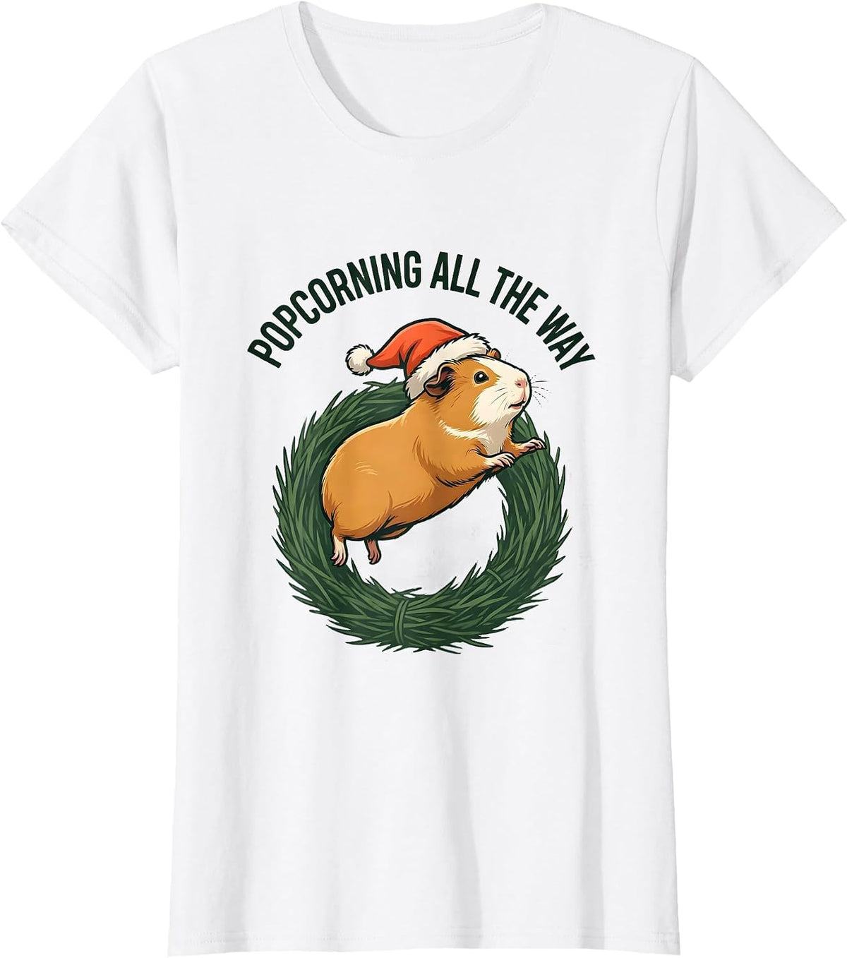 Women's Popcorning All The Way Funny Guinea Pig Christmas Santa Hat T-Shirt - White