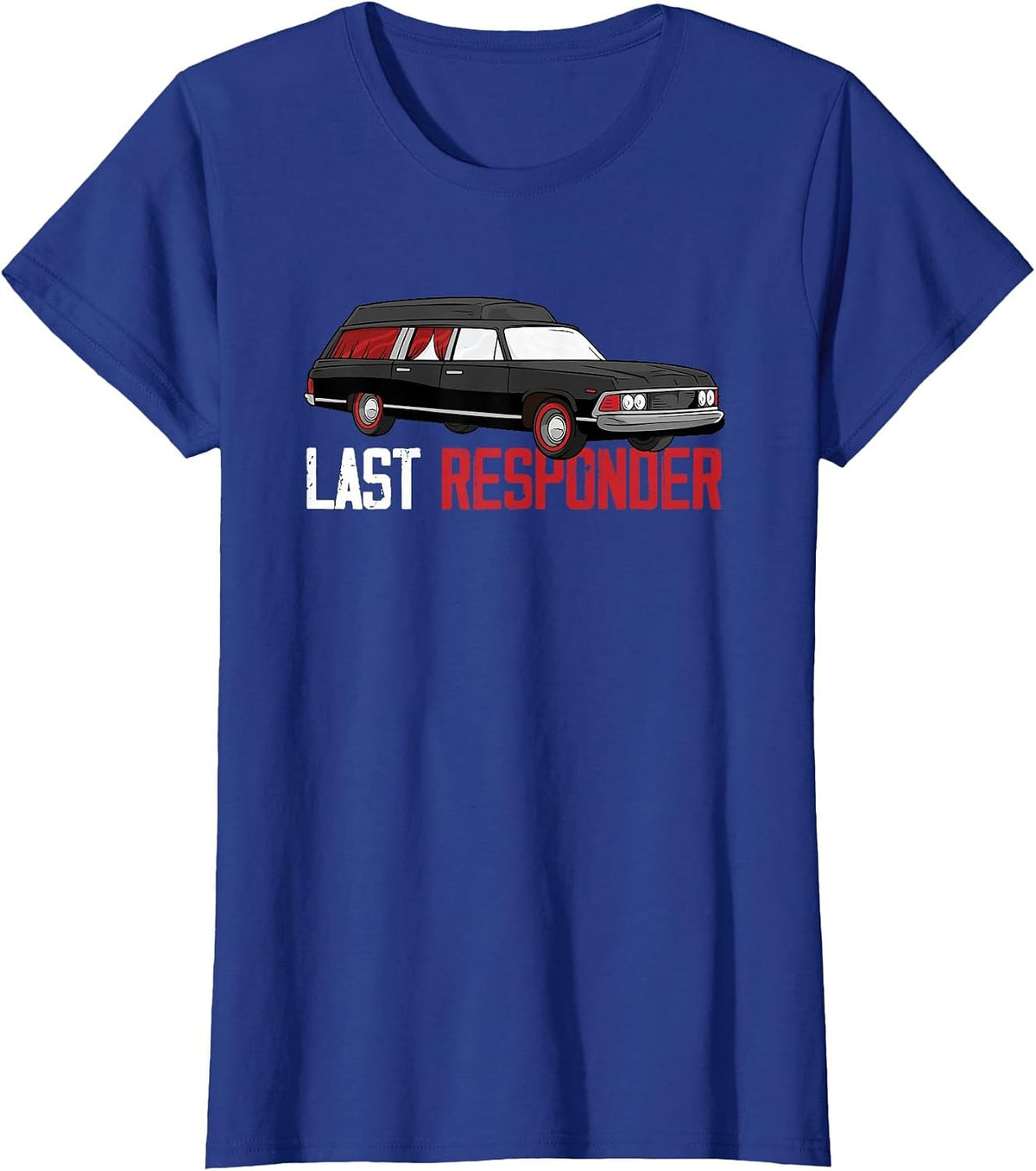 Last Helper, Funeral Director, Embalmer, Funny Undertaker T-Shirt - Royal Blue