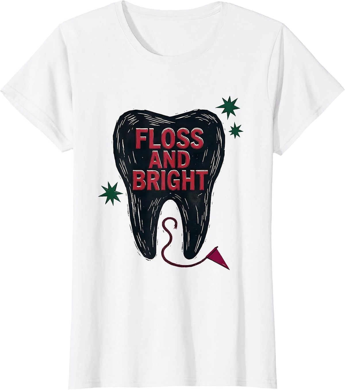 Women's Floss and Bright Linocut Dental Christmas Humor Dental Team T-Shirt - White