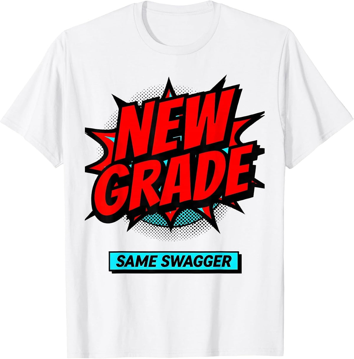 Men's New Grade Same Swagger Pop Art Teacher Back To School First T-Shirt - White