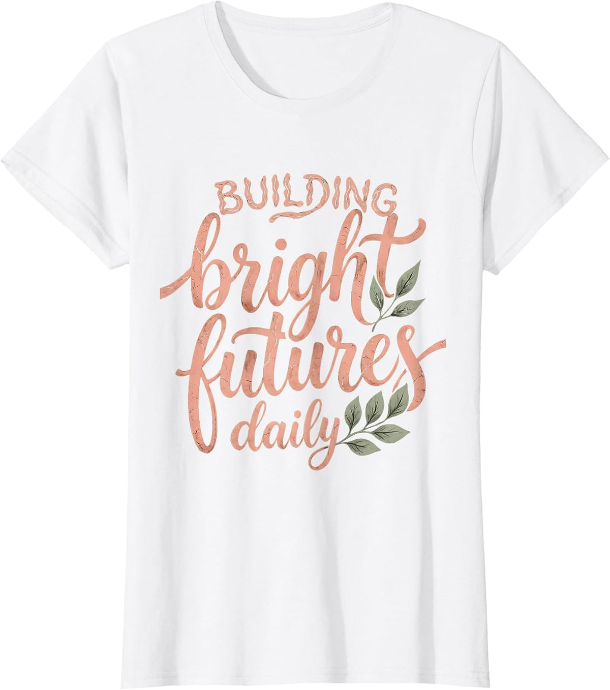 Building Bright Futures Daily Third Grade Teacher T-Shirt - White