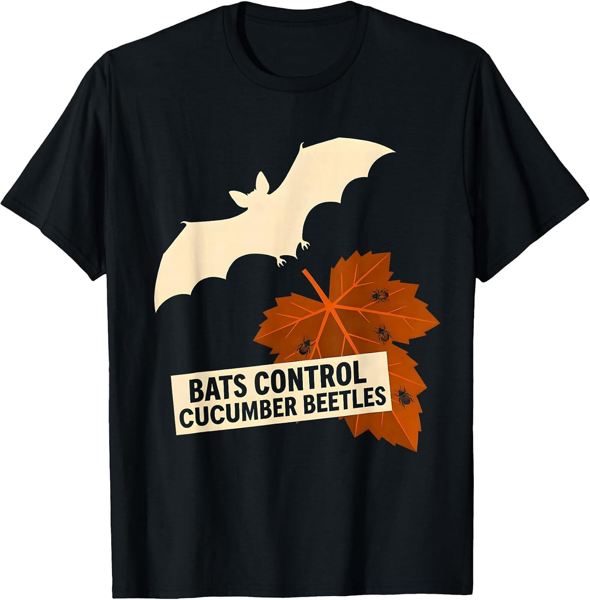 Men's Bats Control Cucumber Beetles Silly Bat Lover Wildlife T-Shirt - Black
