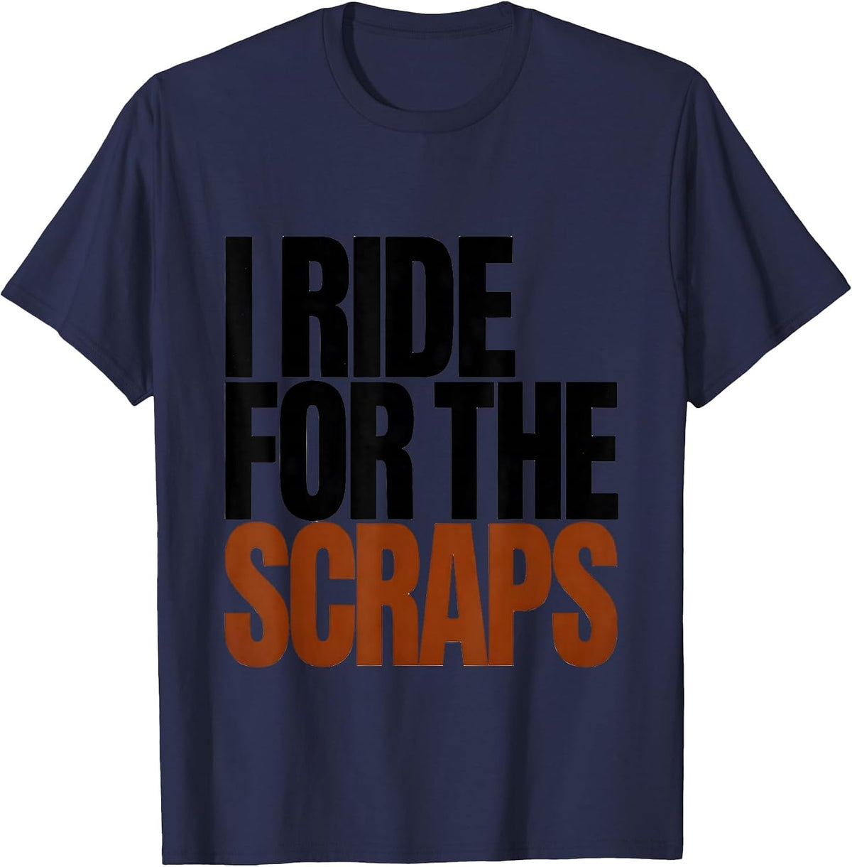 Men's I Ride For The Scraps Funny Raccoon Trash Panda Meme Humor T-Shirt - Navy Blue