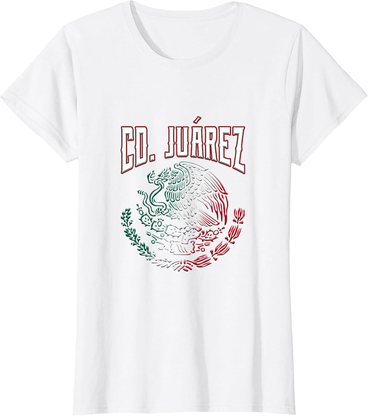 Cd. Juárez Chihuahua con águila Mexicana símbolo patrio T-Shirt - White