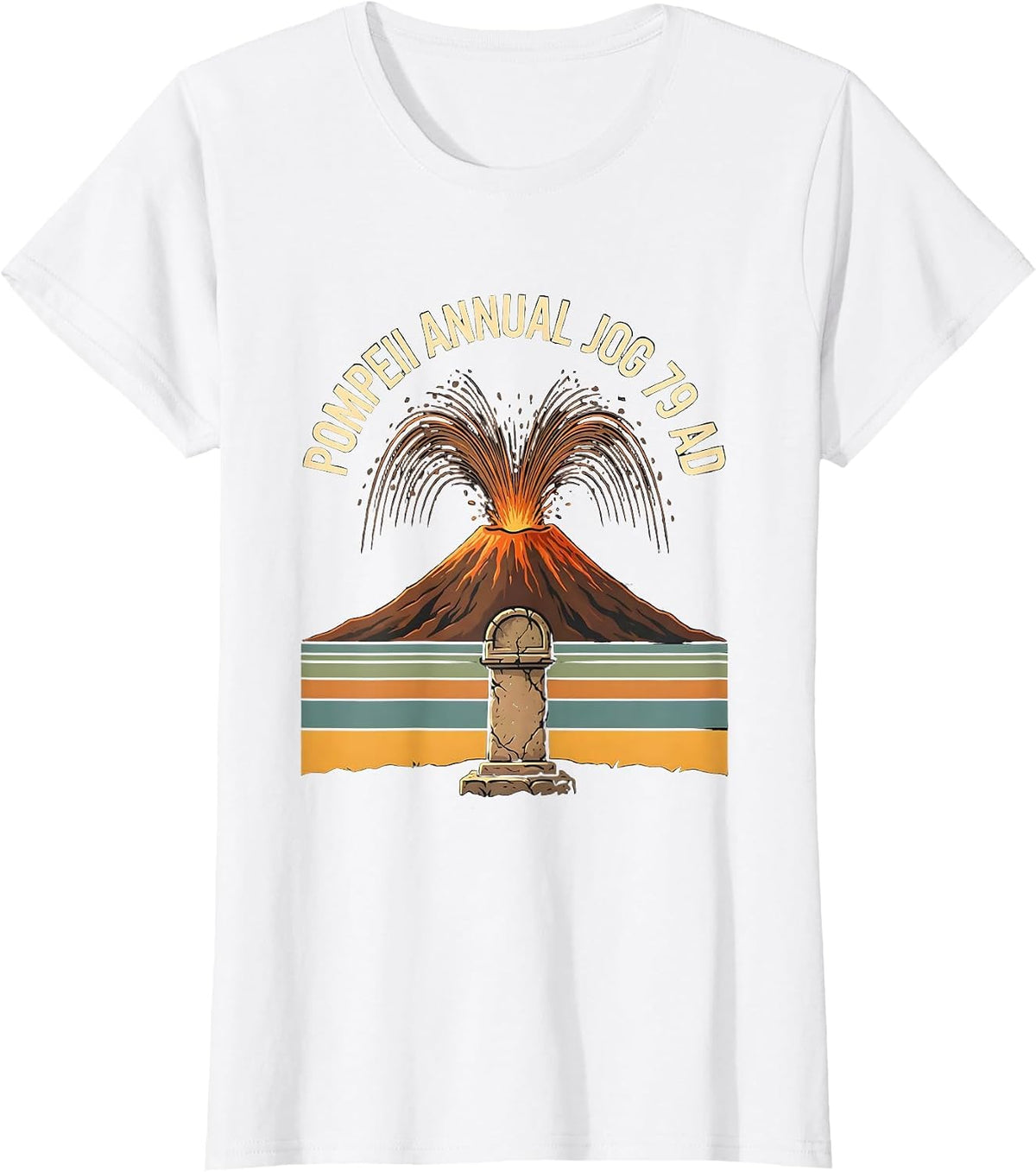 Pompeii Annual Jog 79 AD Funny Volcano Geography T-Shirt - White