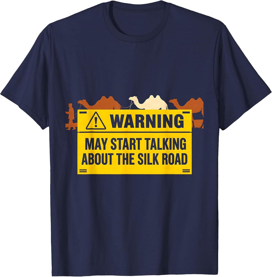 Warning May Start Talking About The Silk Road History Buff T-Shirt - Navy Blue