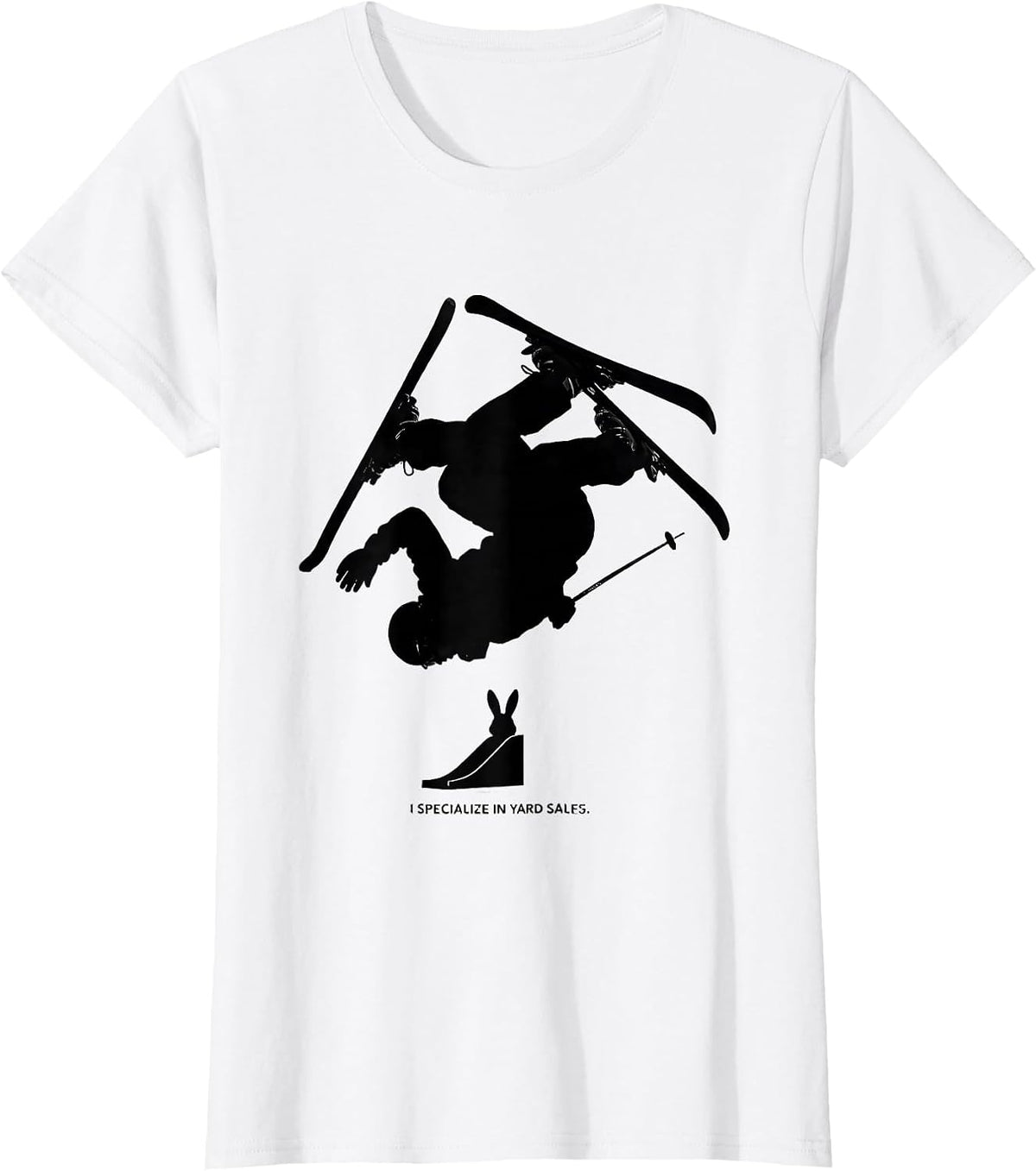 Women's I Specialize In Yard Sales Funny Ski Humor Winter Sports T-Shirt - White