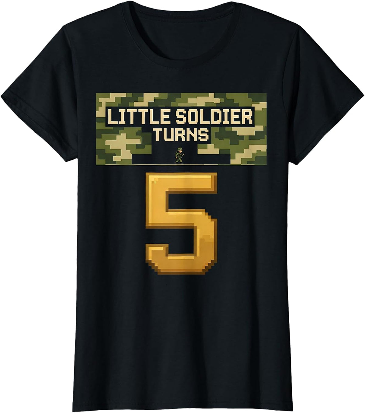 Women's Little Soldier Turns Five Pixel Art Military Kids Birthday T-Shirt - Black