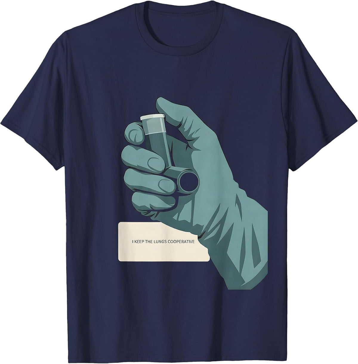 I Keep The Lungs Cooperative Funny Respiratory Therapist RT T-Shirt - Navy Blue