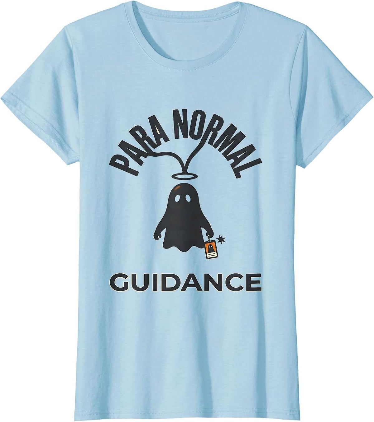 Para Normal Guidance Funny Paraprofessional Ghost Halloween T-Shirt - Baby Blue