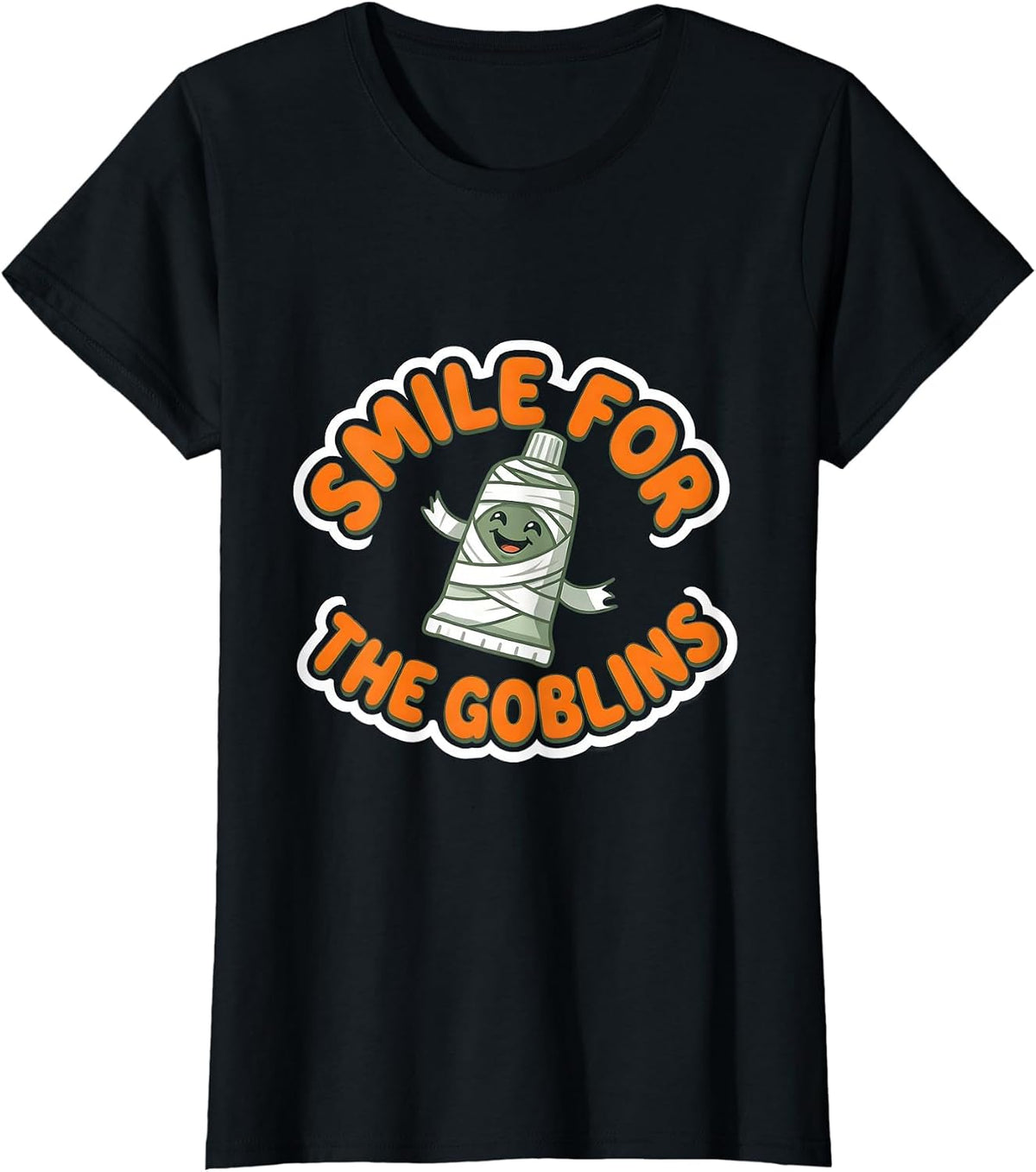 Women's Smile for the Goblins Funny Dentist Dental Hygienist T-Shirt - Black