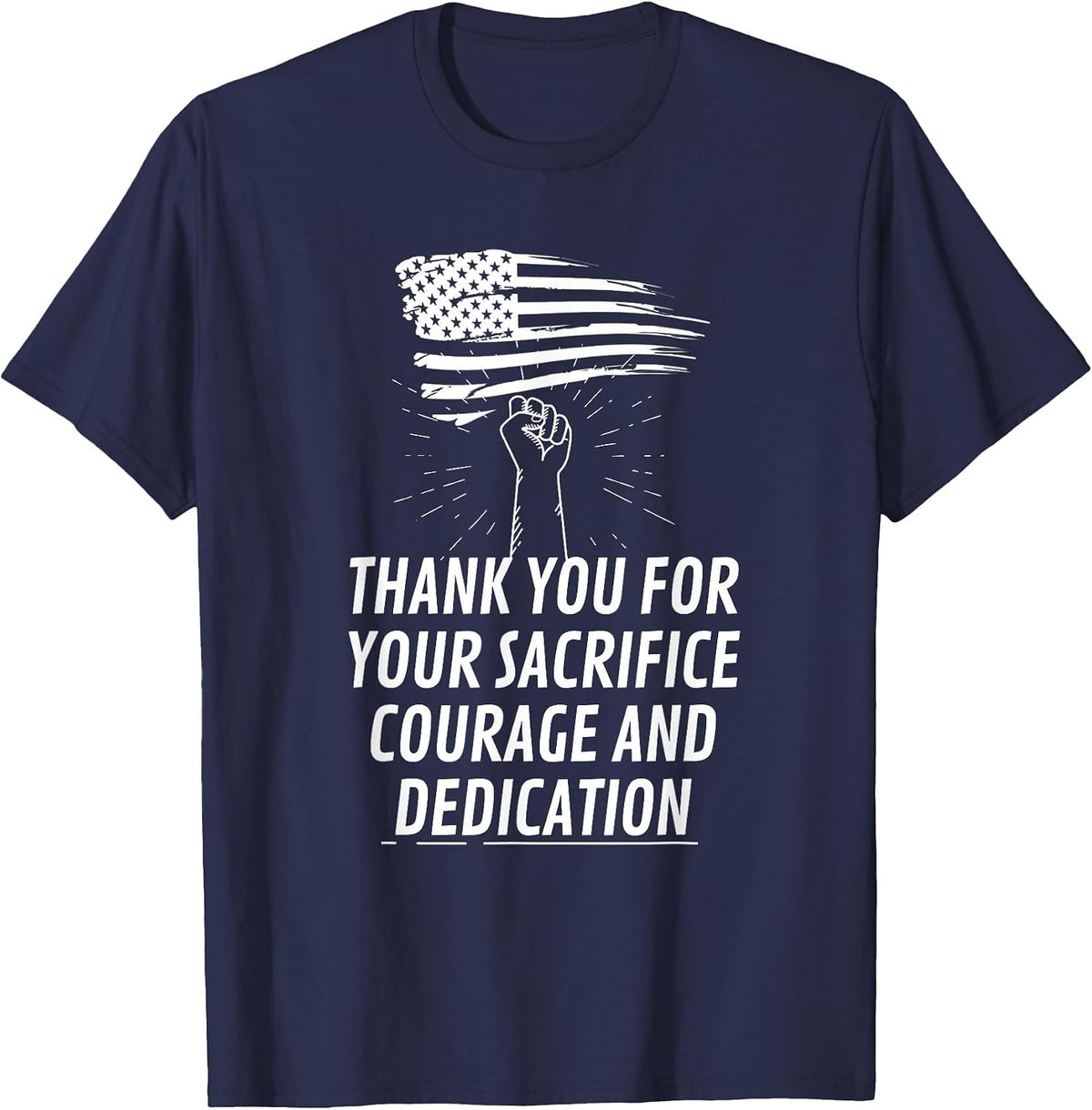 Veteran Day Thank You for Your Sacrifice Brave Men and Women T-Shirt - Navy Blue