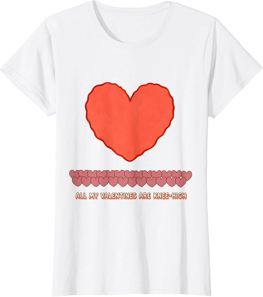 Women's All My Valentines Are Knee-High Funny Teacher Valentine Day T-Shirt - White