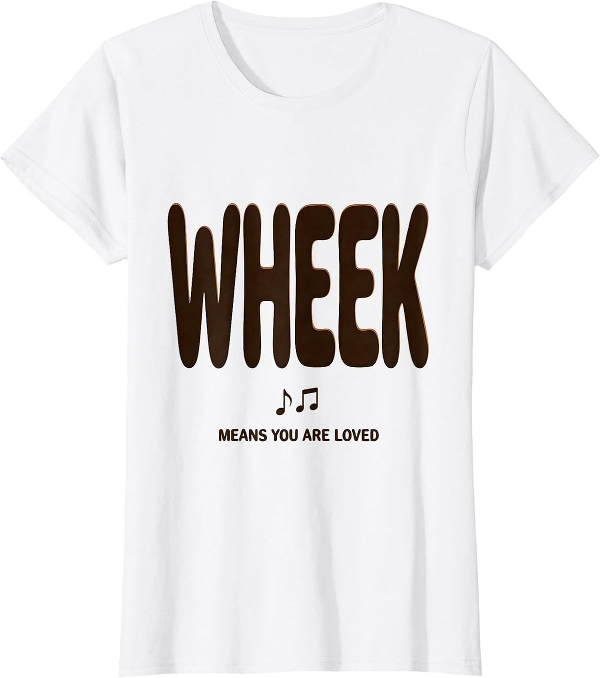 Women's Wheek Means You Are Loved Funny Guinea Pig Owner Cavy Lover T-Shirt - White