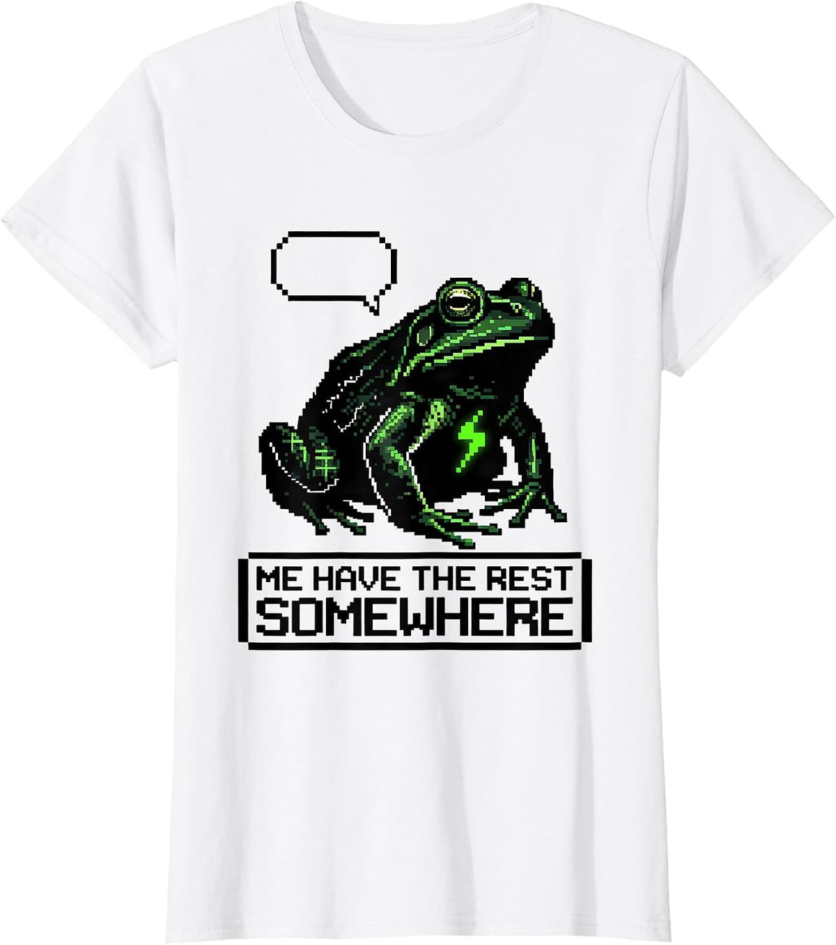 Me Have The Rest Somewhere Pixel Art Absurdist Frog Meme T-Shirt - White