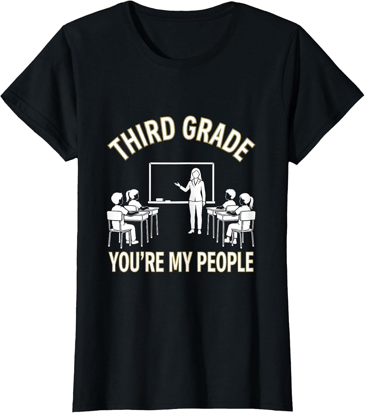 Third Grade You're My People Teacher Classroom Design T-Shirt - Black