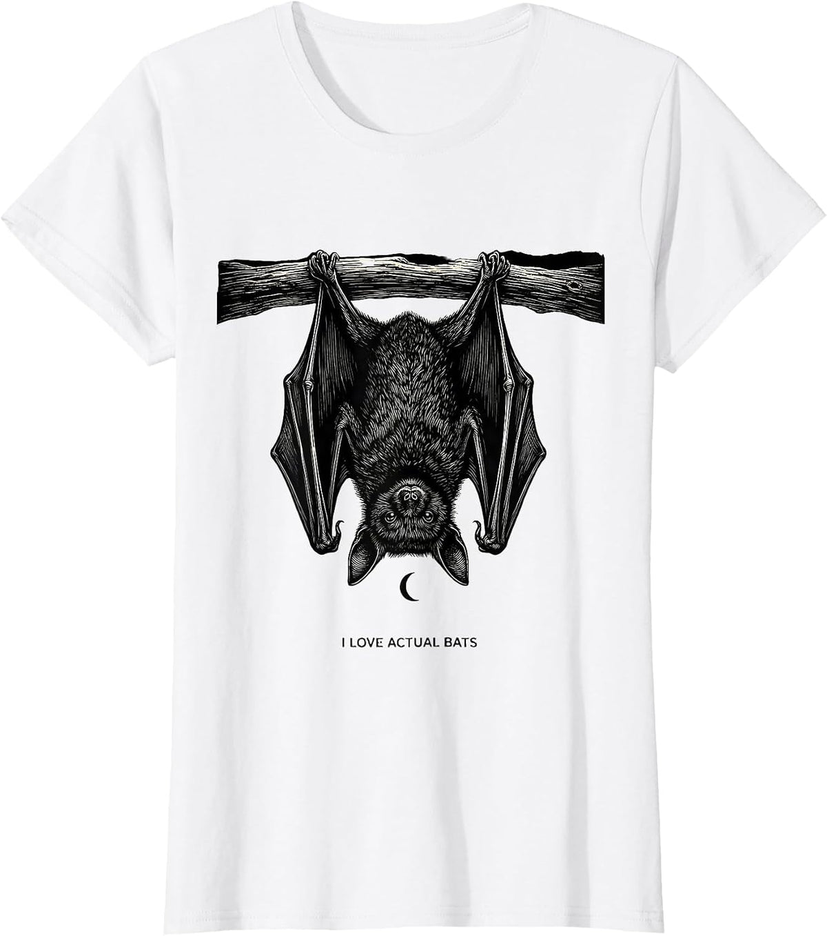 Women's I Love Actual Bats Funny Bat Lover Halloween Nature Humor T-Shirt - White