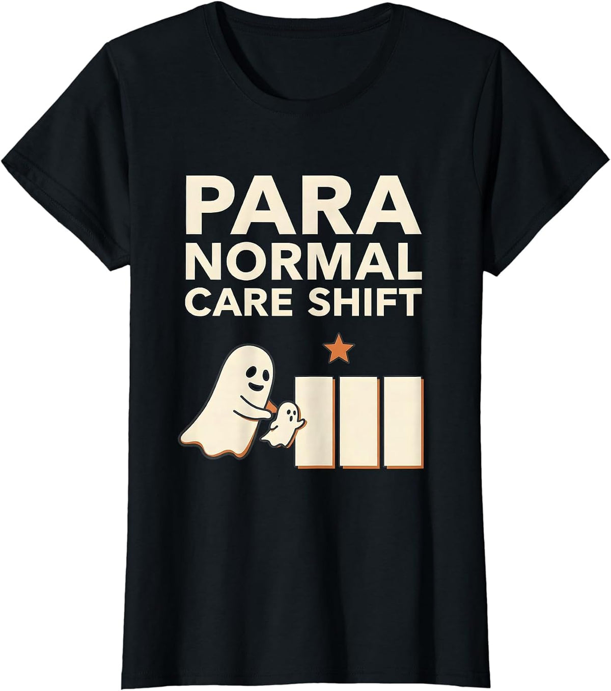 Women's Para Normal Care Shift Funny Paraprofessional Halloween T-Shirt - Black