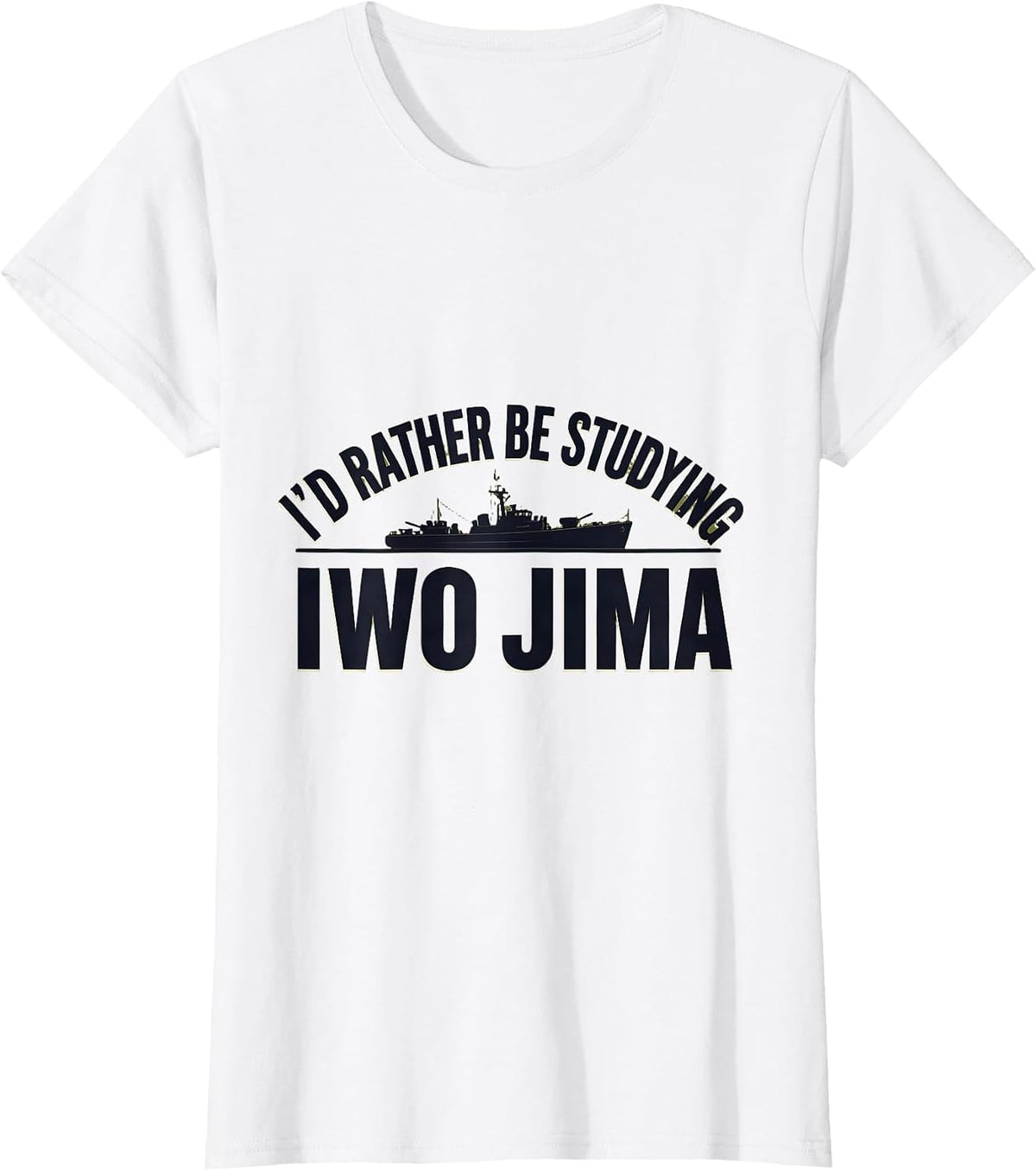 I'd Rather Be Studying Iwo Jima Retro WWII History Buff T-Shirt - White