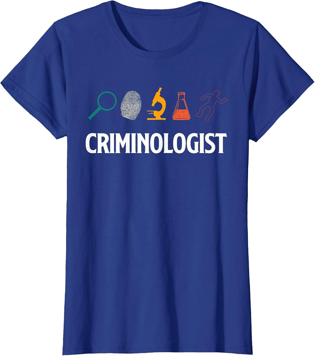 Forensics Criminalistics Criminology Criminologist T-Shirt - Royal Blue