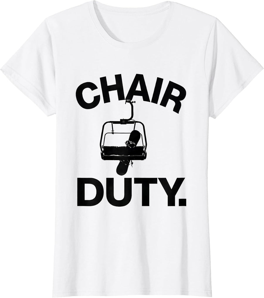 Women's Chair Duty Minimalist Ski Lift Snowboarder Winter Sports T-Shirt - White