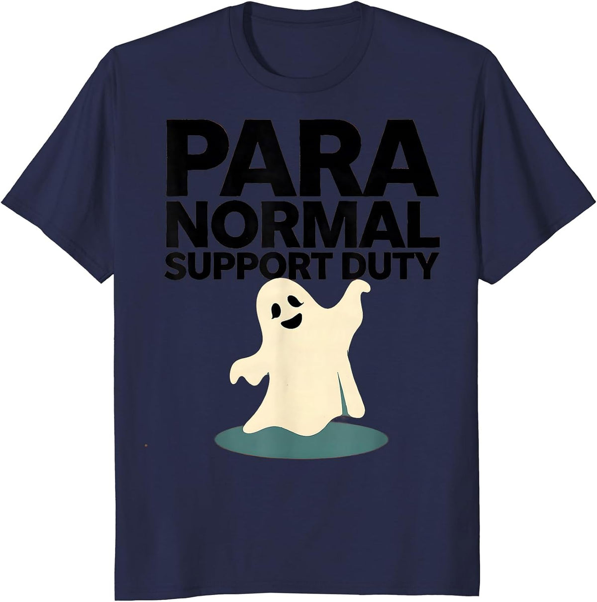 Para Normal Support Duty Funny Ghost Paraprofessional T-Shirt - Navy Blue