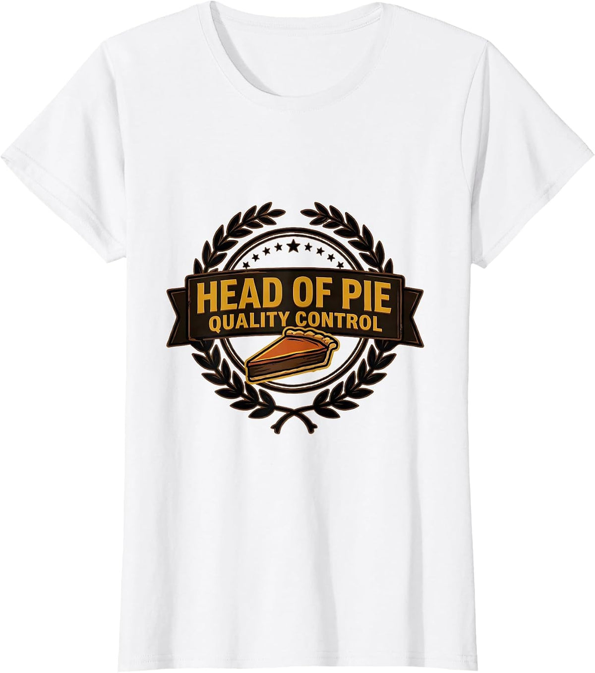 Women's Head Of Pie Quality Control Funny Thanksgiving Family T-Shirt - White