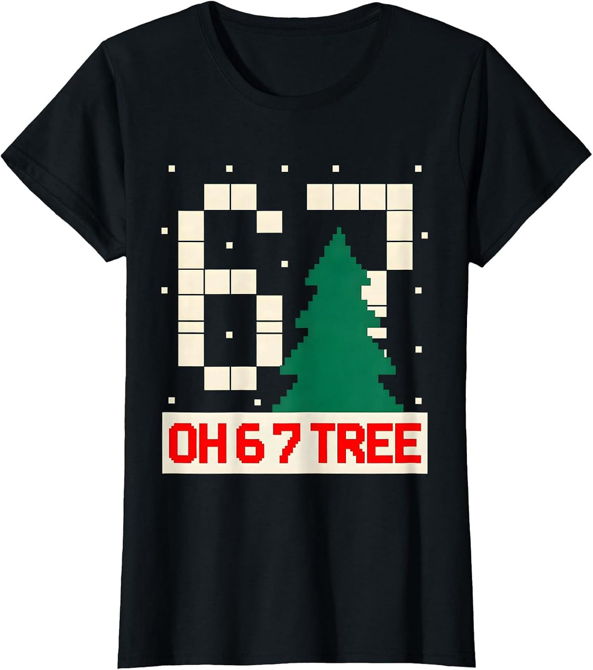 Oh 6 7 Tree Pixel Art Christmas Gen Alpha Meme Humor T-Shirt - Black