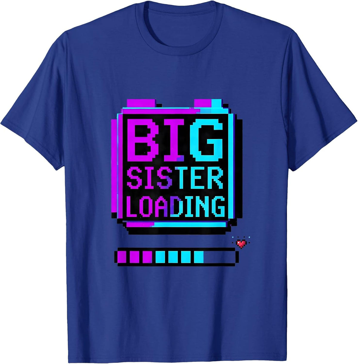 Big Sister Loading Pixel Art Playful Sibling Announcement T-Shirt - Royal Blue