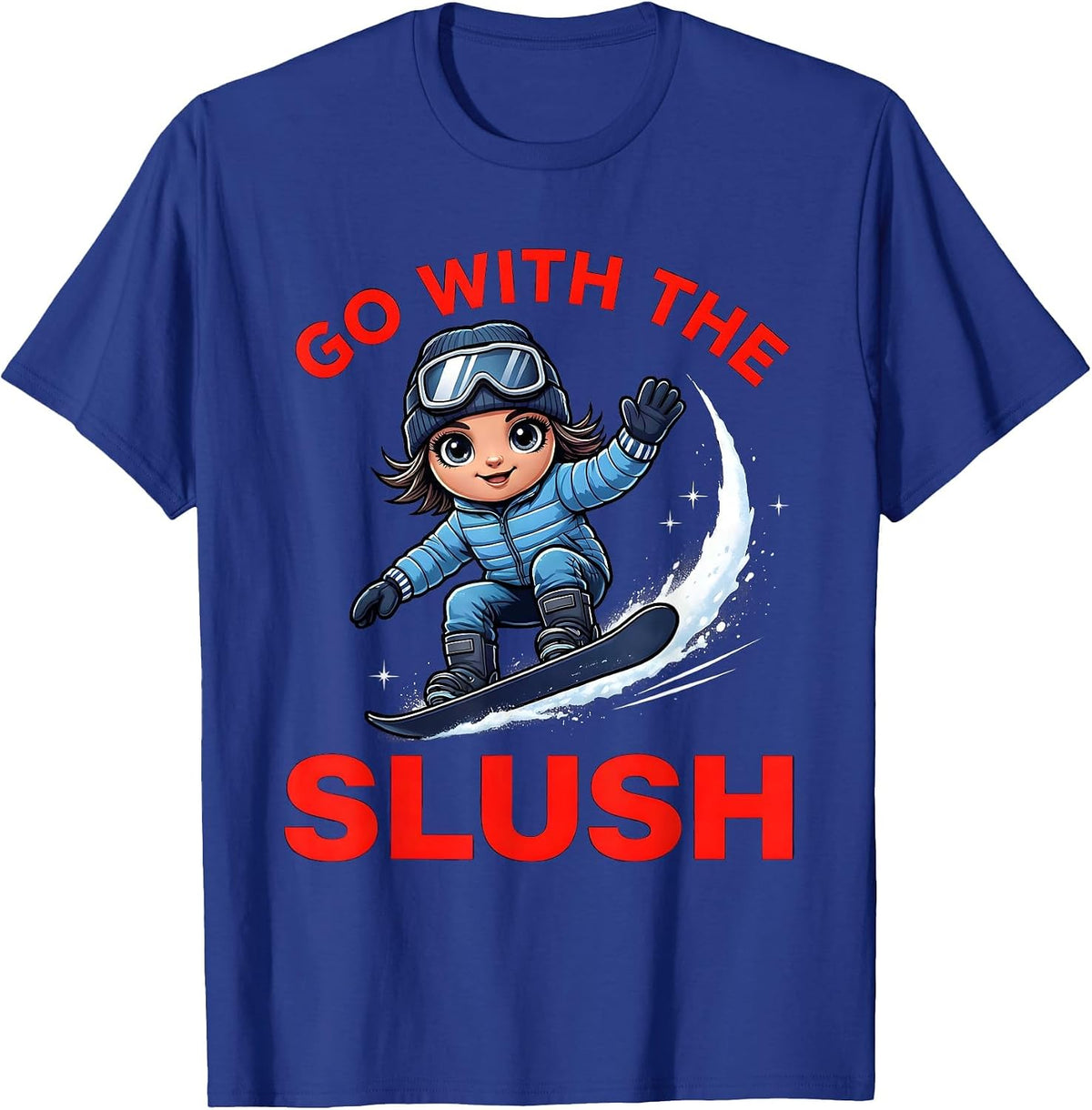 Men's GO WITH THE SLUSH Funny Snowboarder Spring Riding T-Shirt - Royal Blue