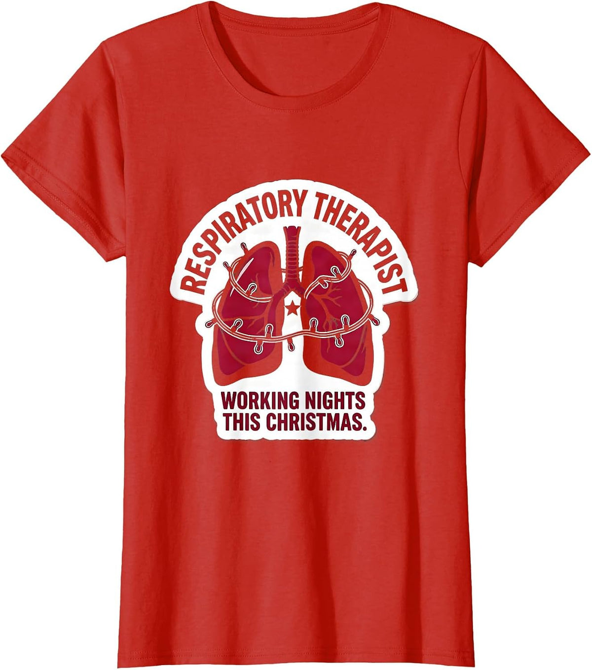 Women's Respiratory Therapist, Working Nights This Christmas RT T-Shirt - Red