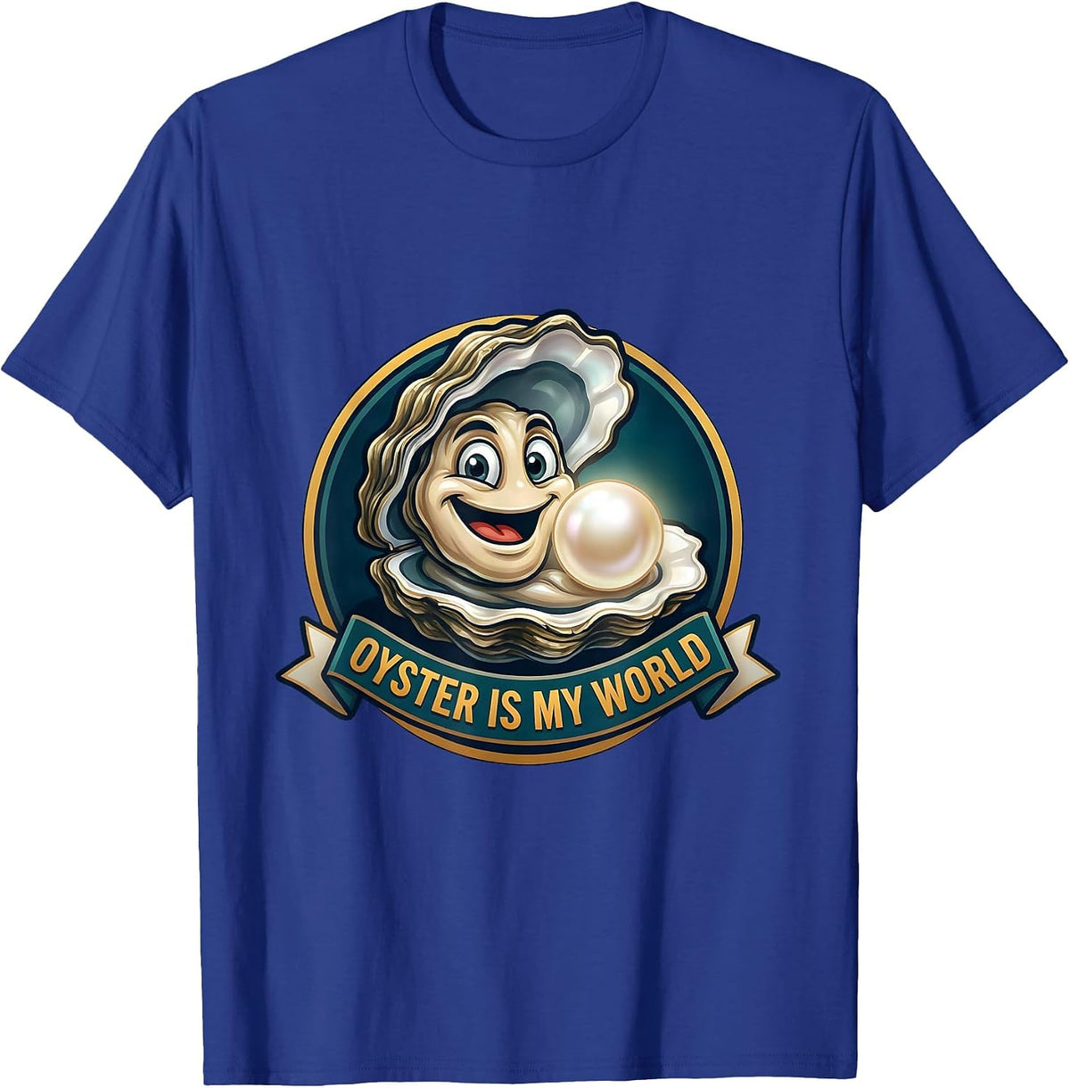 Oyster Is My World Ocean Life Design T-Shirt - Royal Blue