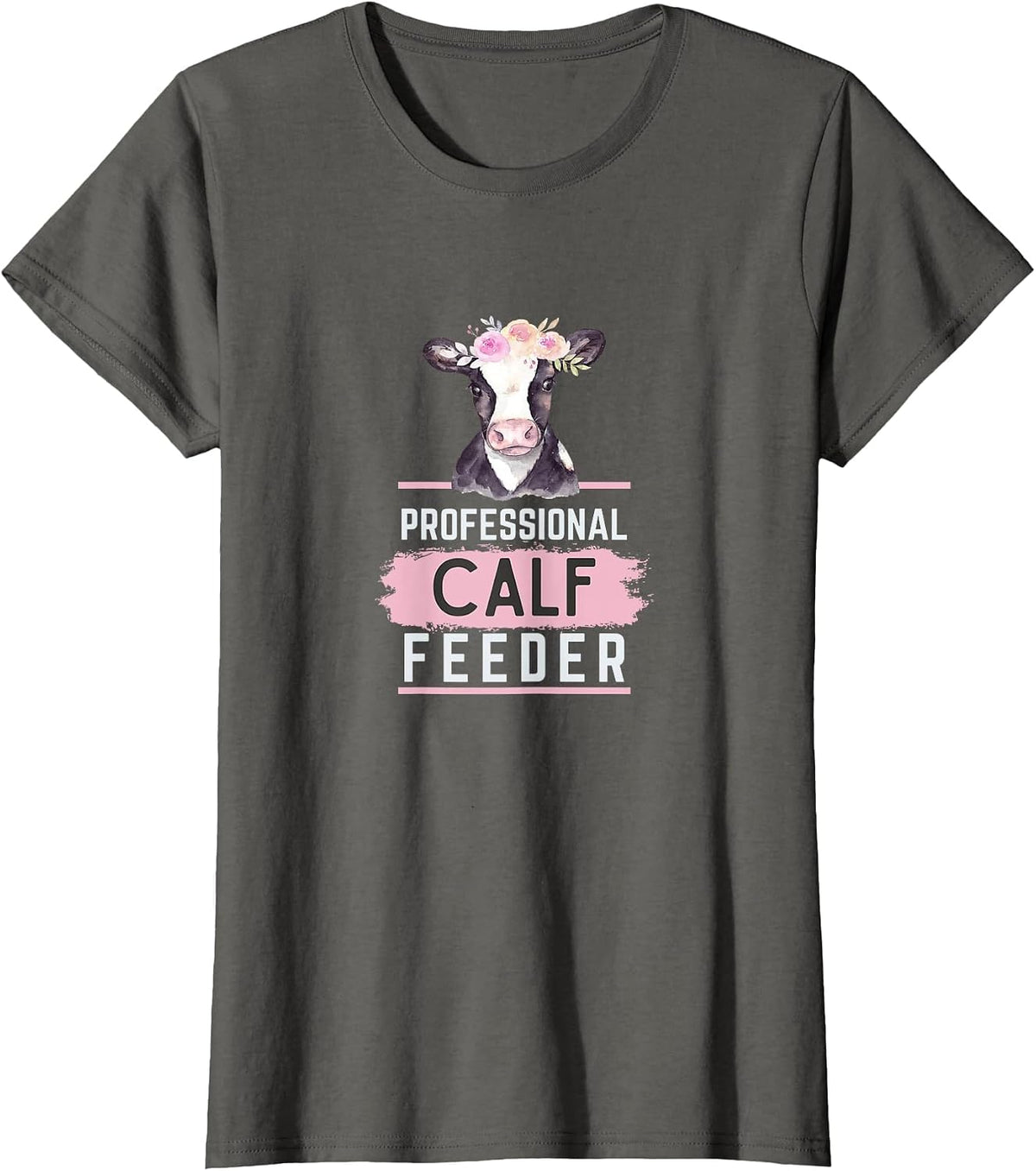 Professional Calf Feeder - Fun Farming T-Shirt - Asphalt Grey
