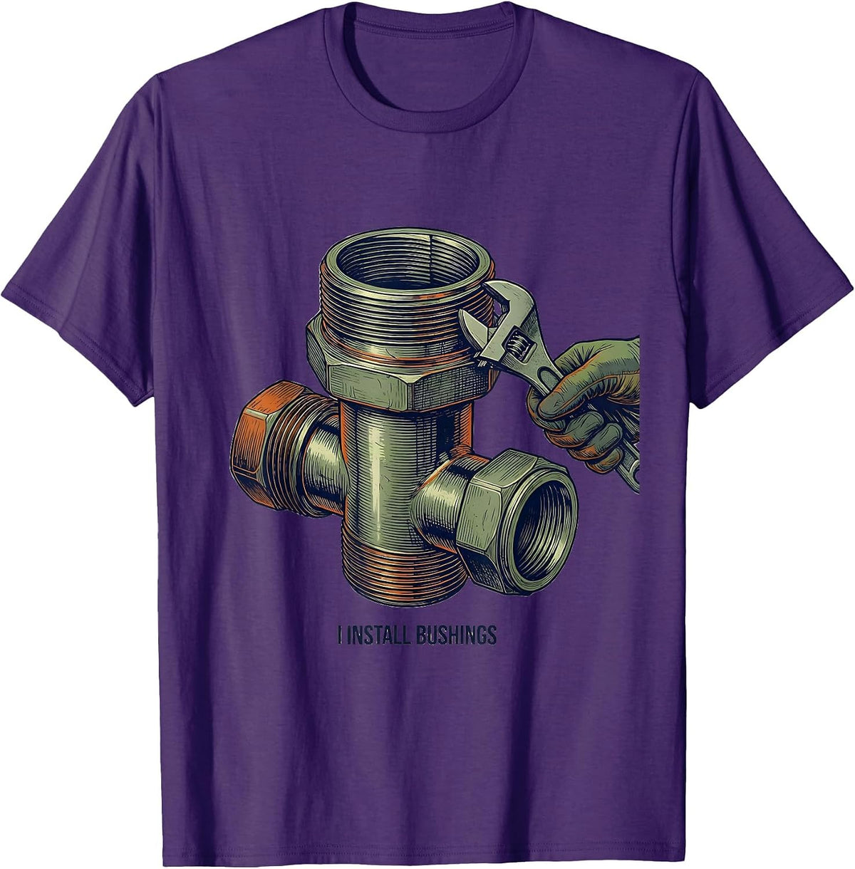 Men's I Install Bushings Funny Plumber Pipefitter Gift Novelty T-Shirt - Purple