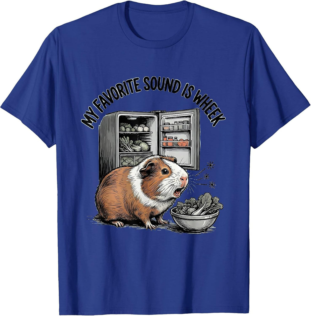 My Favorite Sound Is Wheek Funny Guinea Pig Cavy Lover Gift T-Shirt - Royal Blue