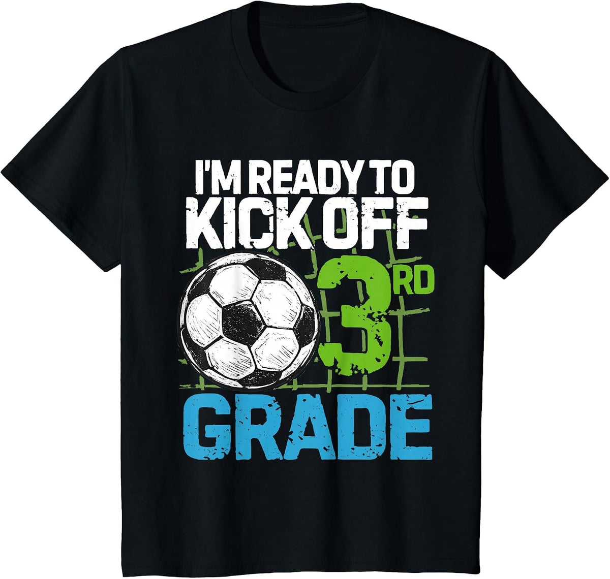 I'm Ready to Kick-Off Third Grade First Day of School T-Shirt - Black