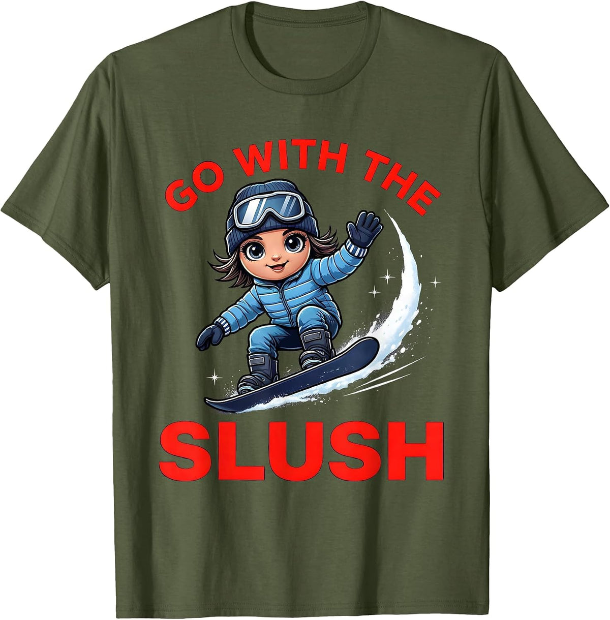 Men's GO WITH THE SLUSH Funny Snowboarder Spring Riding T-Shirt - Olive Green