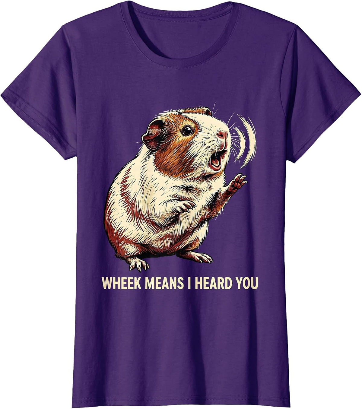 Women's Wheek Means I Heard You Funny Guinea Pig Cavy Lover Humor T-Shirt - Purple