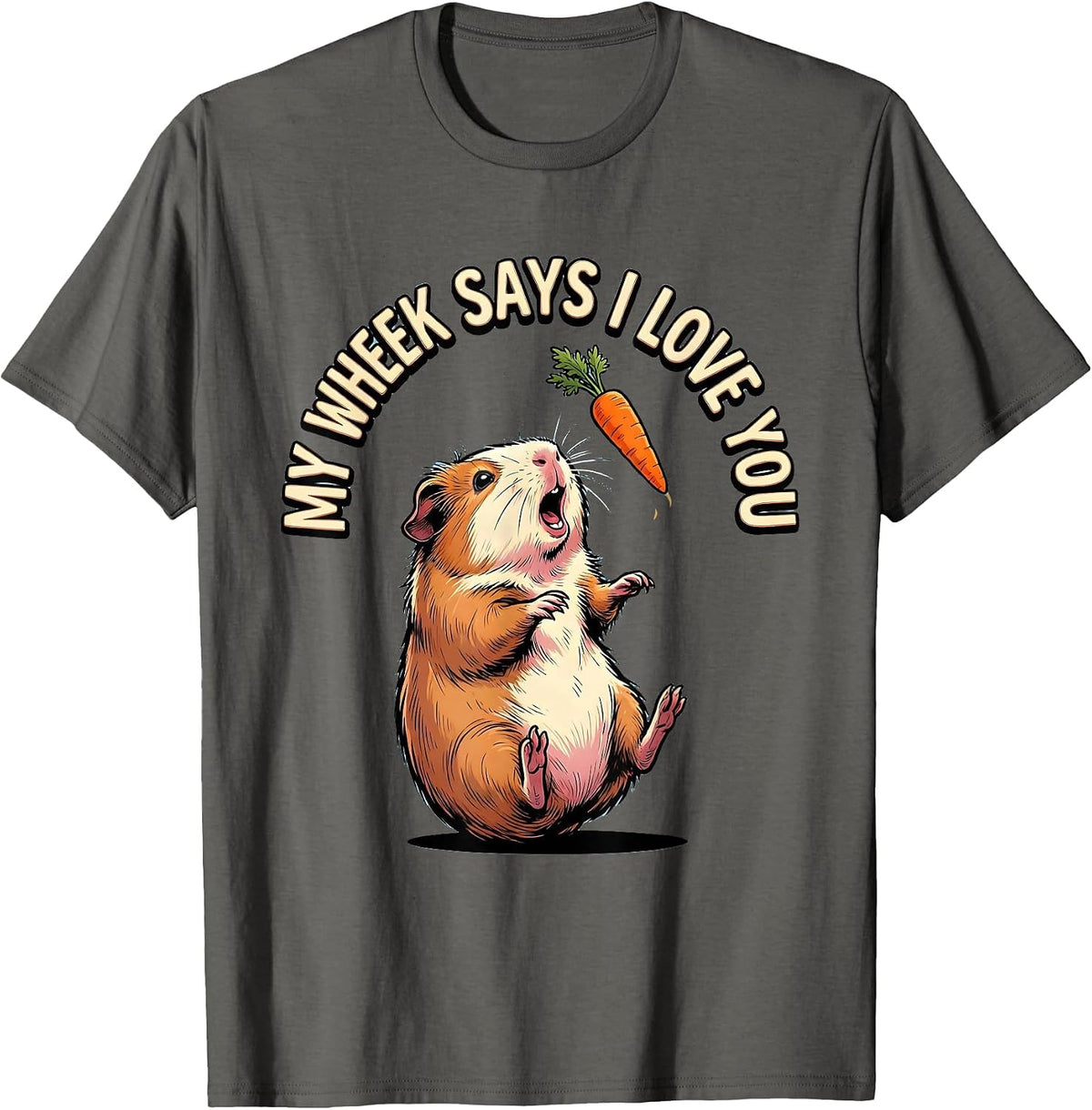 Men's My Wheek Says I Love You Funny Guinea Pig Cavy Lover Humor T-Shirt - Asphalt Grey