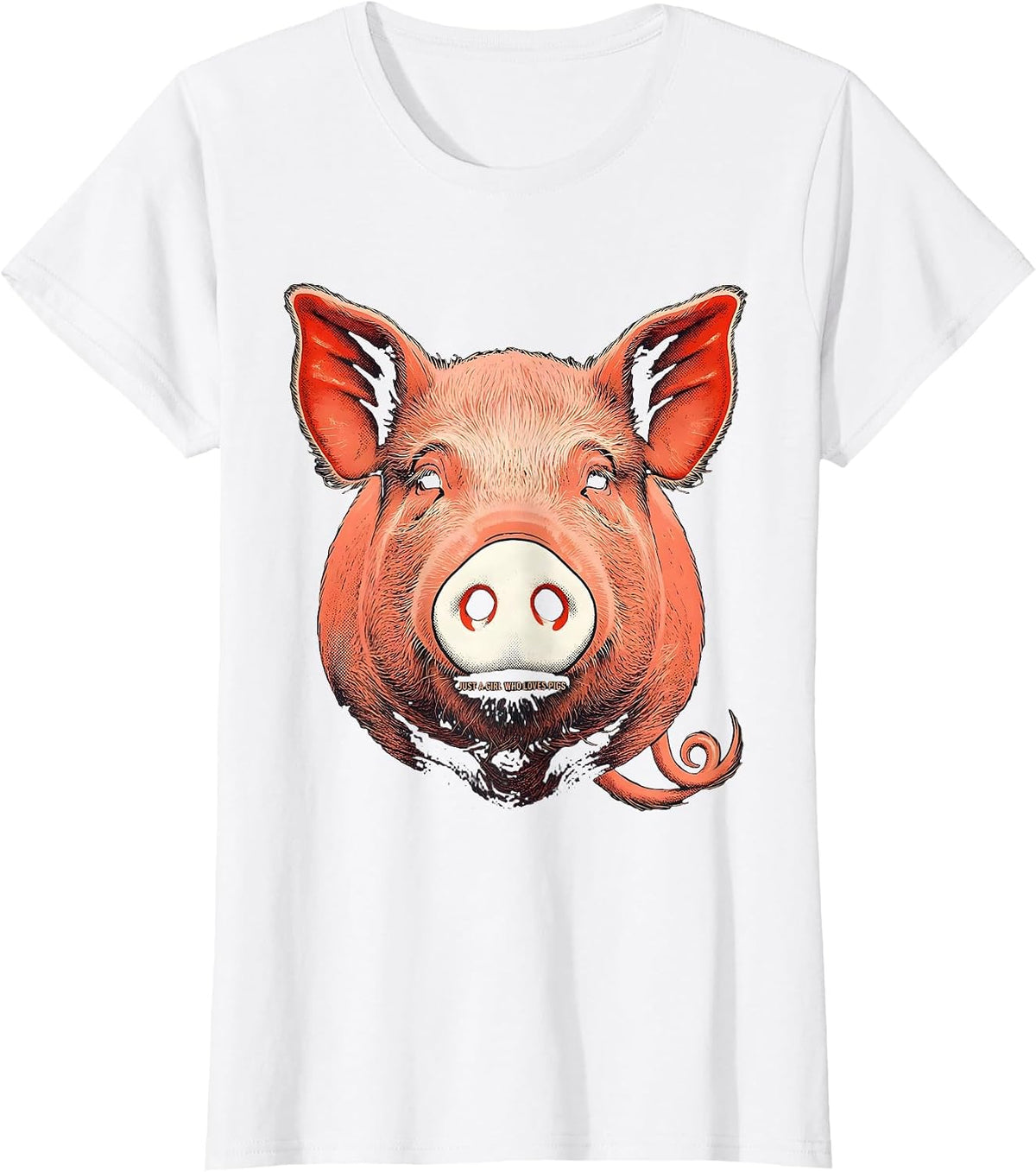 Just a Girl Who Loves Pigs Funny Pig Lover Screenprint T-Shirt - White
