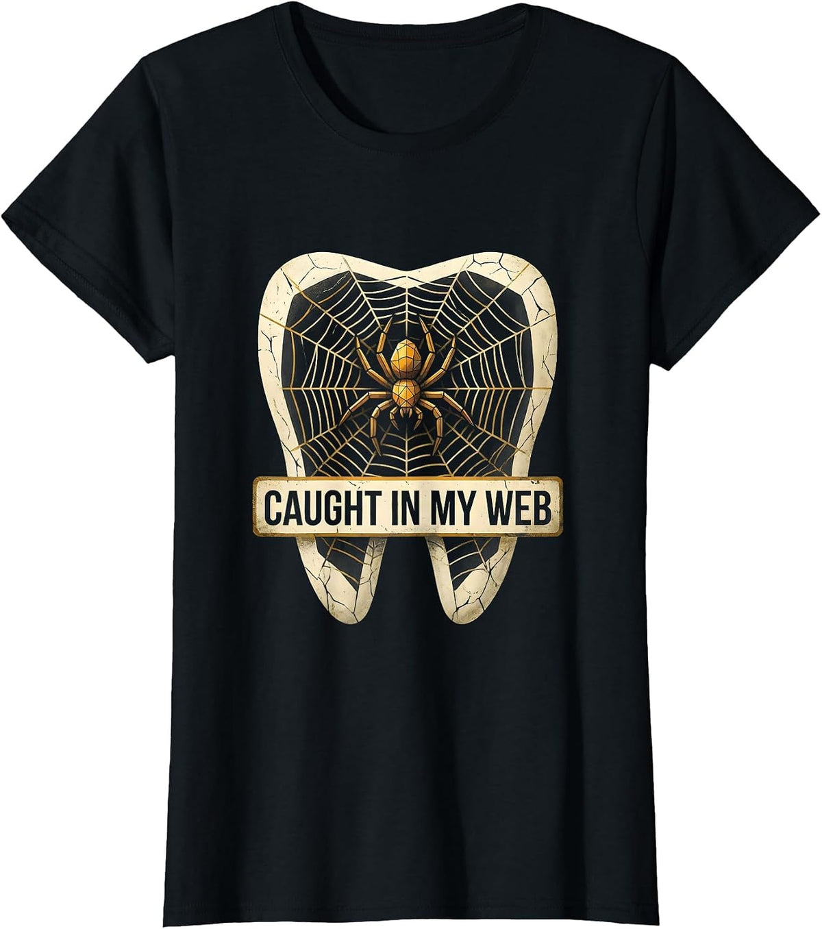 Caught In My Web Halloween Dental Dam Design T-Shirt - Black