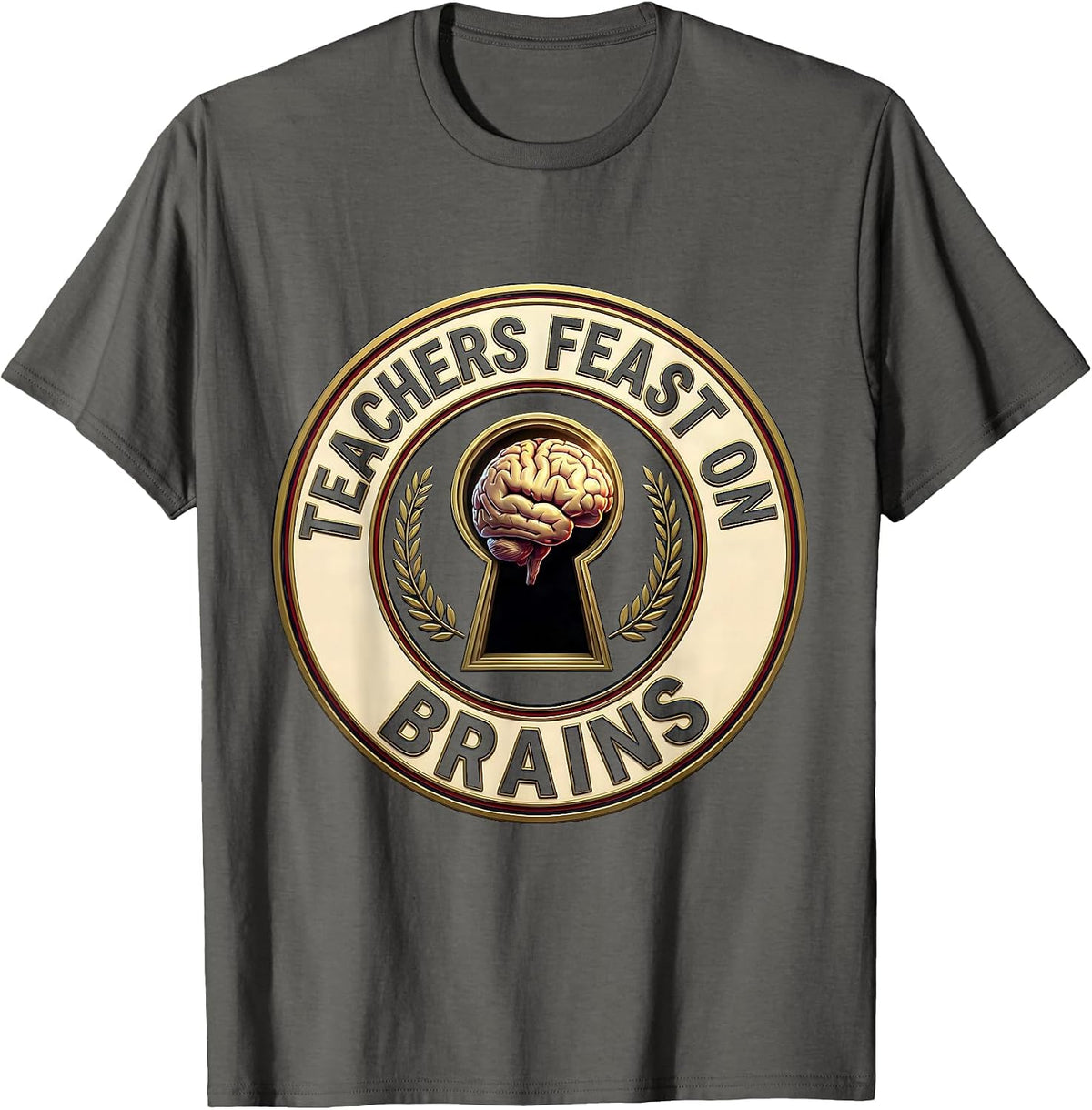Teachers Feast On Brains Funny Zombie Teacher Halloween T-Shirt - Asphalt Grey