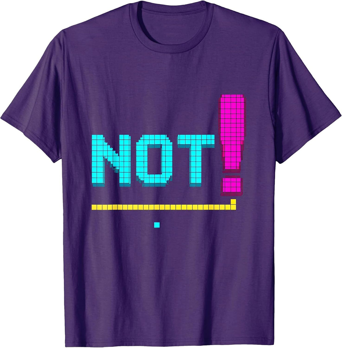 Not! Retro 80s 90s Nostalgia Lyric Humor T-Shirt - Purple