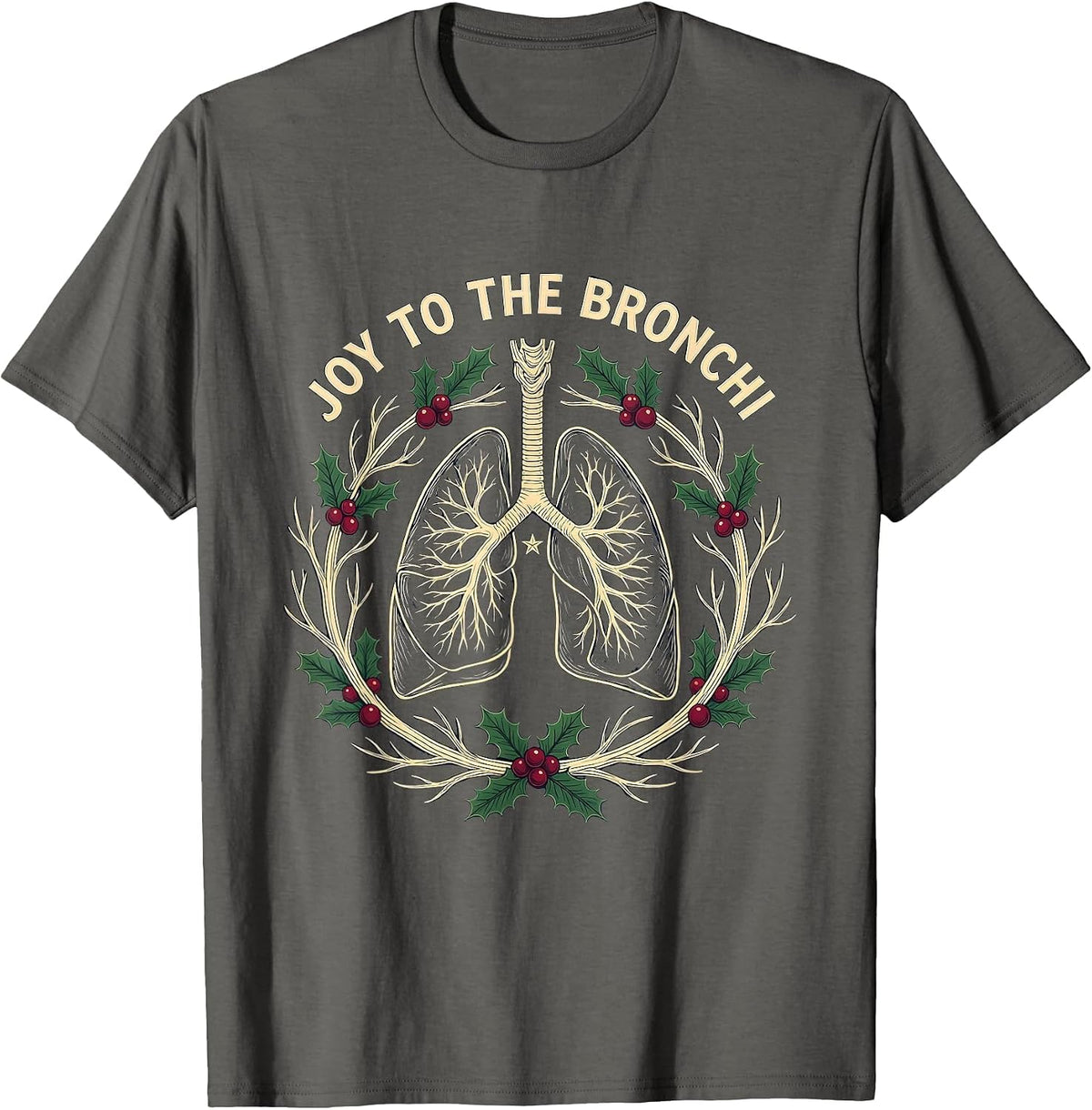 Men's Joy To The Bronchi Funny Respiratory Therapist Christmas T-Shirt - Asphalt Grey