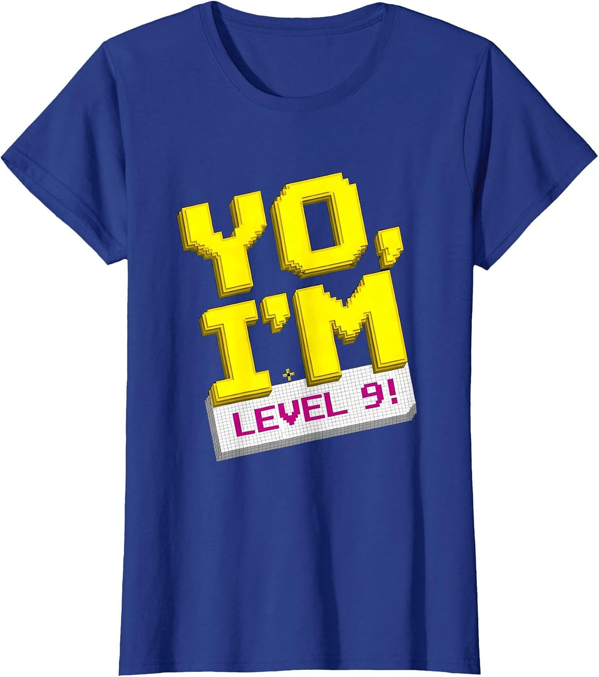 Women's Yo, I'm Level 9! Pixel Art Gamer Birthday Party 9 Year Old T-Shirt - Royal Blue